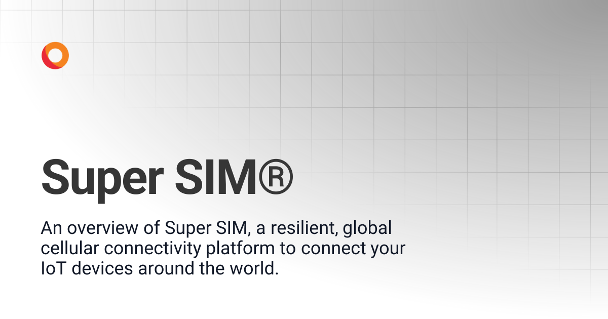 Super SIM | Super SIM | KORE